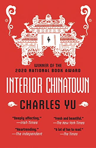 Charles Yu - Interior Chinatown: WINNER OF THE NATIONAL BOOK AWARD 202 image 1