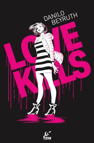 Danilo Beyruth - Love Kills - Paperback image 1