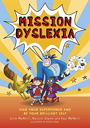Rossie Stone - Mission Dyslexia : Find Your Superpower and be Your Bri image 1
