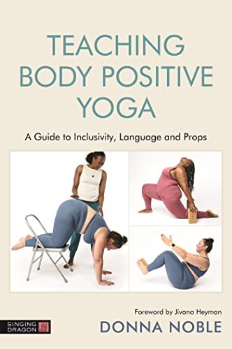 Jivana Heyman - Teaching Body Positive Yoga : A Guide to Inclusivity, image 1