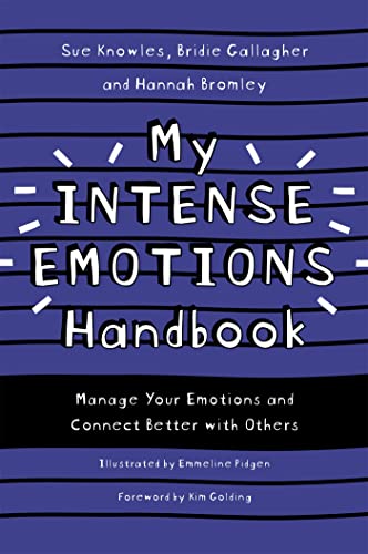 Kim Golding - My Intense Emotions Handbook : Manage Your Emotions and image 1