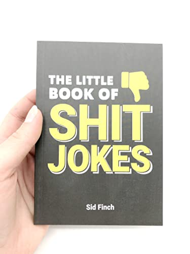 Sid Finch - Little Book of Shit Jokes : The Ultimate Collection of Jok image 2
