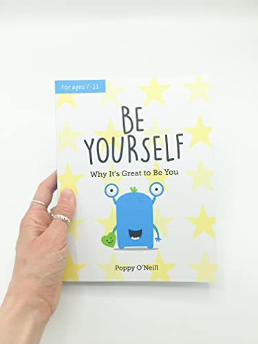 Poppy O'Neill - Be Yourself : Why It's Great to Be You: A Chil image 2
