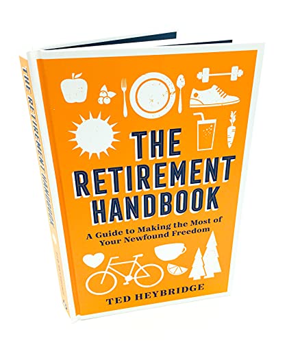 Ted Heybridge - Retirement Handbook : A Guide to Making the Most of Yo image 2