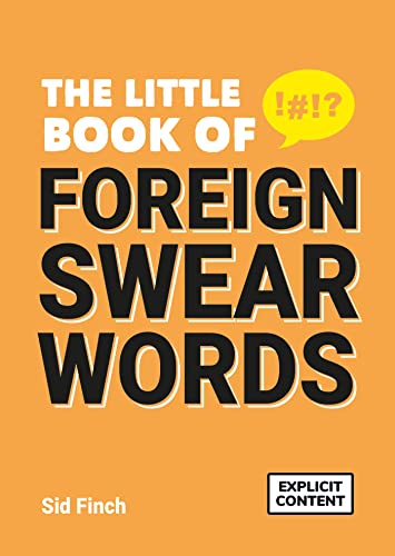 Sid Finch - Little Book of Foreign Swear Words - Paperback image 1
