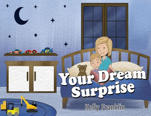 Kelly Franklin - Your Dream Surprise - Paperback image 1