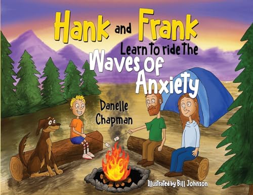 Danelle Chapman - Hank and Frank Learn to ride the Waves of Anxiety - image 1