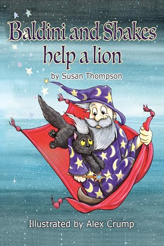 Susan Thompson - Baldini and Shakes help a Lion - Paperback image 1