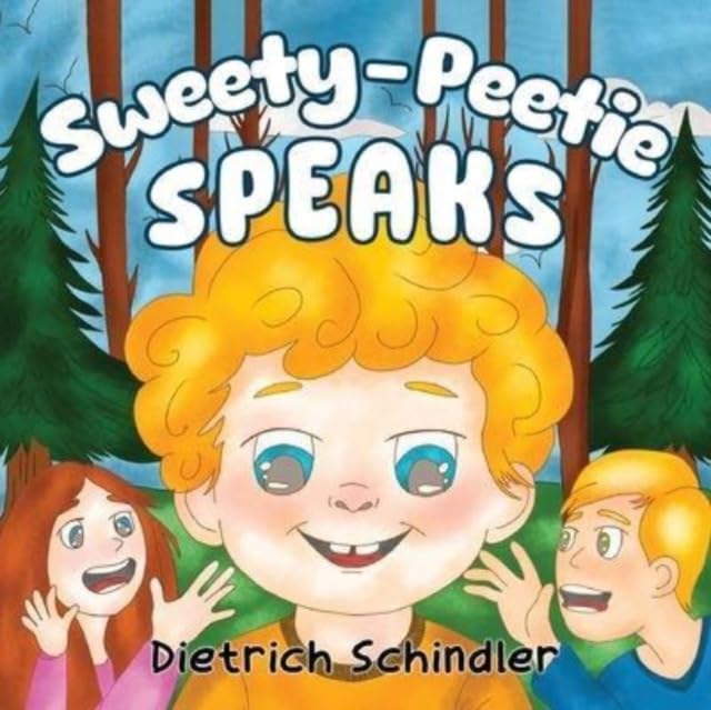 Dietrich Schindler - Sweety-Peetie Speaks - Paperback image 1