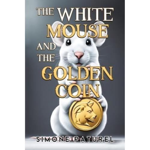 Simone Paturel - White Mouse and the Golden Coin - Paperback image 1