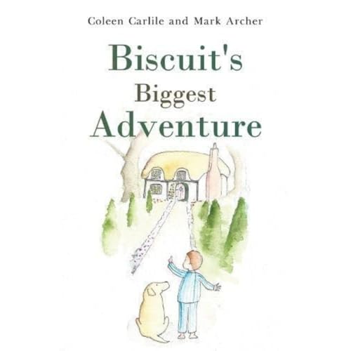 Coleen Carlile - Biscuit's Biggest Adventure - Paperback image 1