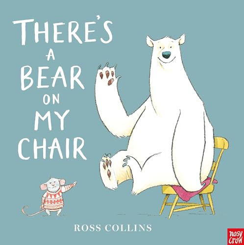 Ross Collins - re's a Bear on My Chair - Hardback image 1