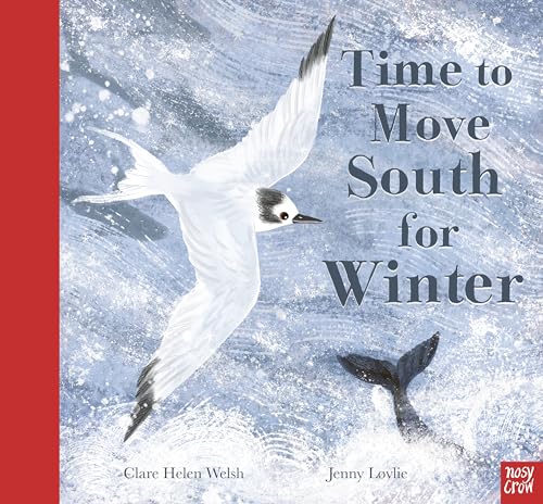 Clare Helen Welsh - Time to Move South for Winter - Hardback image 1