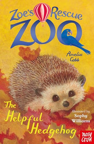 Amelia Cobb - Zoe's Rescue Zoo: The Helpful Hedgehog - Paperback image 1