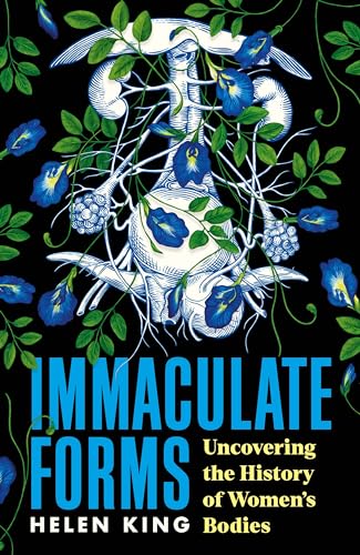 Helen King - Immaculate Forms : Uncovering the History of Women's image 1