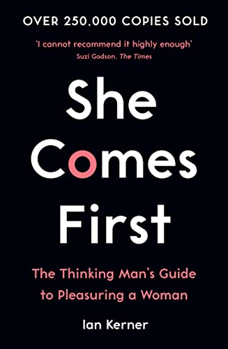 Ian Kerner - She Comes First : The Thinking Man's Guide to Pleasur image 1