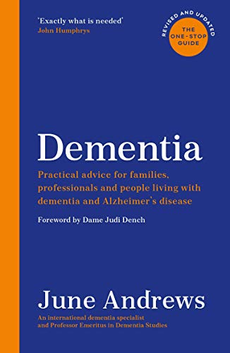 June Andrews - Dementia : The One-Stop Guide: Practical advice for fam image 1