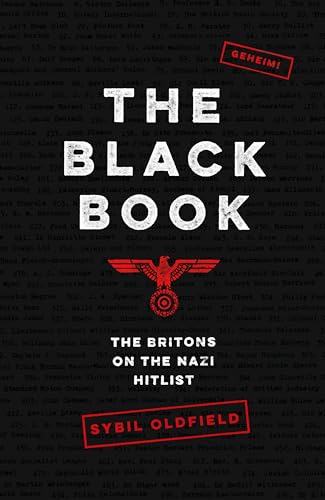 Sybil Oldfield - Black Book : The Britons on the Nazi Hitlist - Hardba image 1