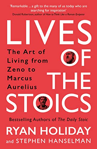 Stephen Hanselman - Lives of the Stoics : The Art of Living from Zeno image 1