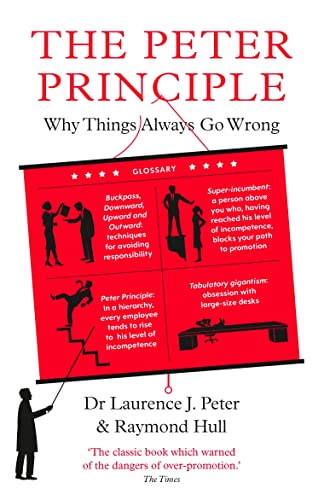 Dr Laurence J. Peter - Peter Principle : Why Things Always Go Wrong: A image 1