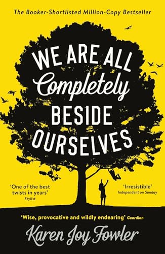 Karen Joy Fowler - We Are All Completely Beside Ourselves : Shortliste image 1