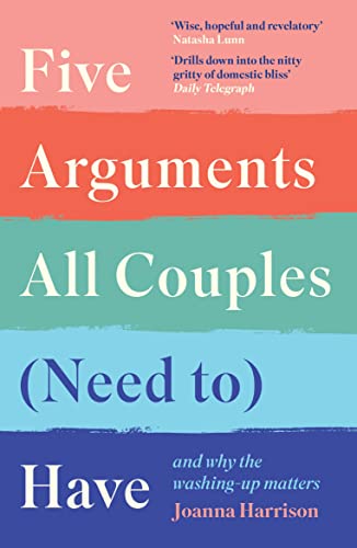 Joanna Harrison - Five Arguments All Couples (Need To) Have : And Why image 1