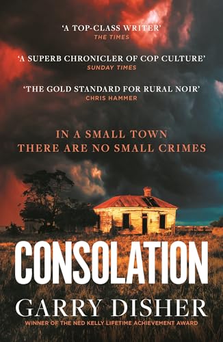 Garry Disher - Consolation : Constable Hirsch Mysteries 3 - Paperback image 1