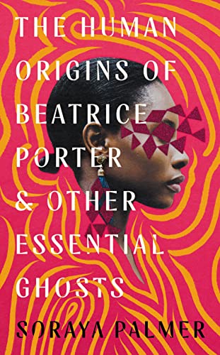 Soraya Palmer - Human Origins of Beatrice Porter and Other Essential G image 1