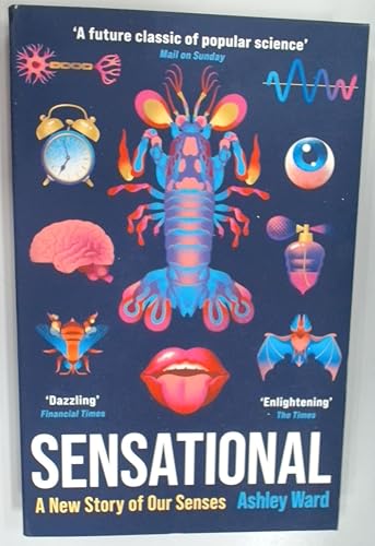 Ashley Ward - Sensational : A New Story of our Senses - Paperback image 1
