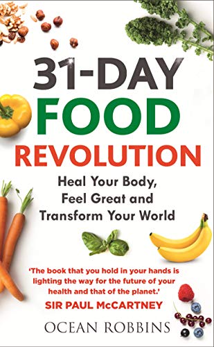 Ocean Robbins - 31-Day Food Revolution : Heal Your Body, Feel Great an image 1