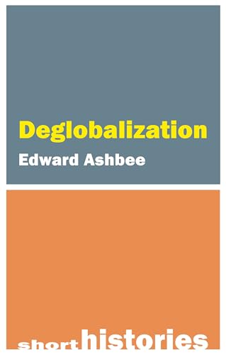 Edward Ashbee - Deglobalization - Paperback image 1