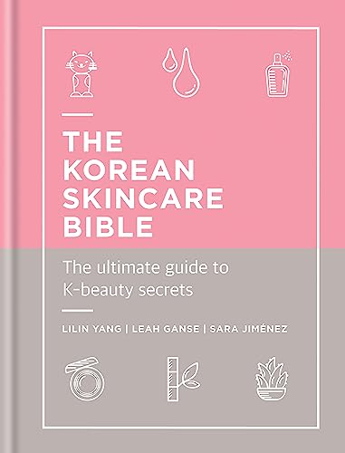 Sara Jimenez - Korean Skincare Bible : The Ultimate Guide to K-beauty image 1