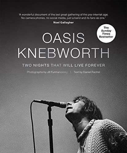 Daniel Rachel - Oasis: Knebworth - Hardback image 1