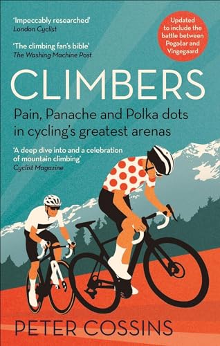 Peter Cossins - Climbers : Pain, panache and polka dots in cycling' image 1