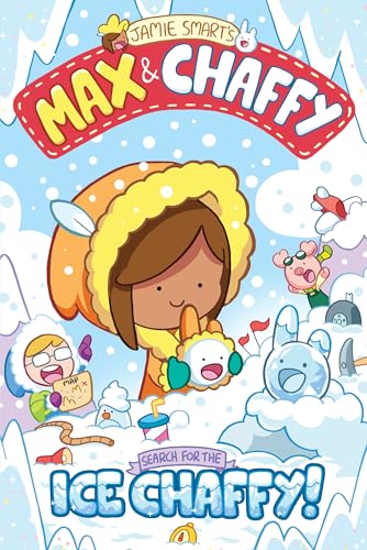 Jamie Smart - Max and Chaffy 3: Search for the Ice Chaffy - Paperback image 1