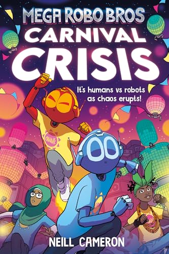 Neill Cameron - Mega Robo Bros 6: Carnival Crisis - Paperback image 1