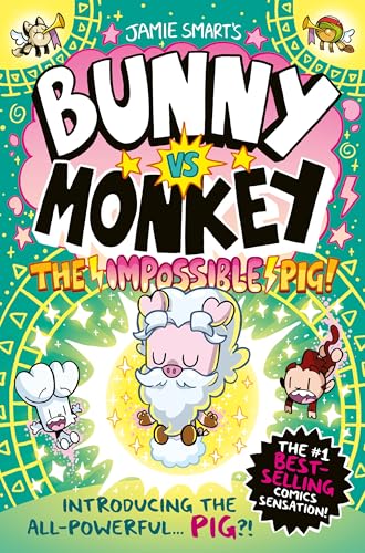 Jamie Smart - Bunny vs Monkey: The Impossible Pig - Paperback image 1