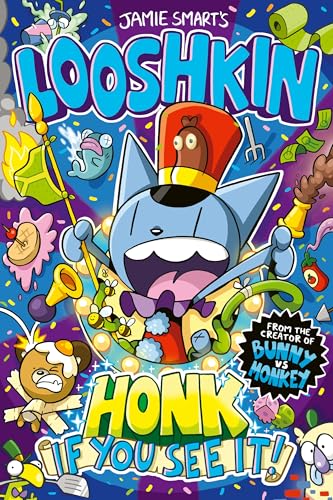 Jamie Smart - Looshkin: Honk If You See It! - Paperback image 1