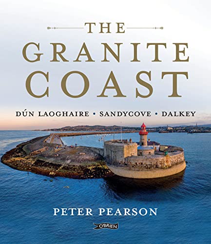 Peter Pearson - Granite Coast : Dun Laoghaire, Sandycove, Dalkey - Pap image 1