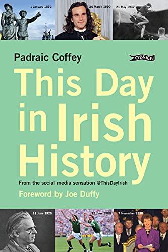 Joe Duffy - This Day in Irish History : From the social media sensatio image 1