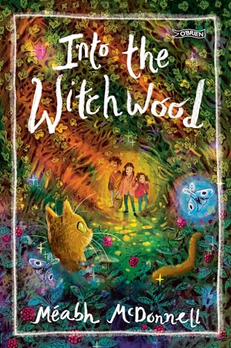 Meabh McDonnell - Into the Witchwood - Paperback image 1