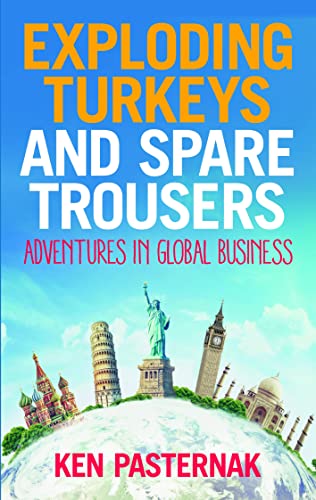 Ken Pasternak - Exploding Turkeys and Spare Trousers : Adventures in g image 1