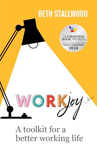 Beth Stallwood - WorkJoy : A toolkit for a better working life - Paper image 1