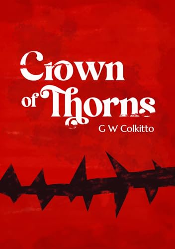 GW Colkitto - Crown of Thorns - Paperback image 1