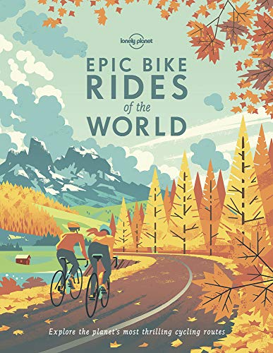 Lonely Planet - Epic Bike Rides of the World - Paperback image 1