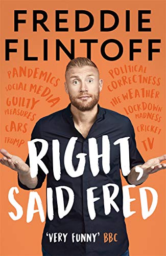 Andrew Flintoff - Right, Said Fred : The Most Entertaining and Enjoyab image 1