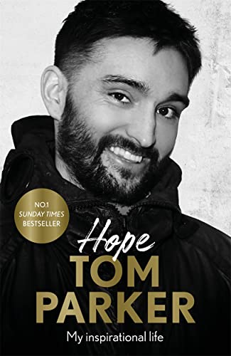 Tom Parker - Hope : Read the inspirational life behind - Hardback image 1