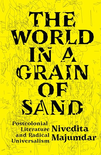 Nivedita Majumdar - World in a Grain of Sand : Postcolonial Literature image 1