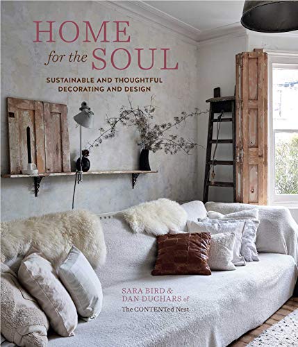 Dan Duchars - Home for the Soul : Sustainable and Thoughtful Decoratin image 1