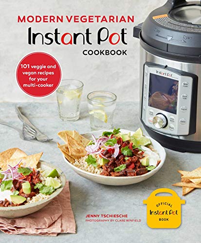 Jenny Tschiesche - Modern Vegetarian Instant Pot (R) Cookbook : 101 Ve image 1